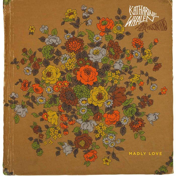 Portada de Álbum "Madly Love", de Katharine Whalen