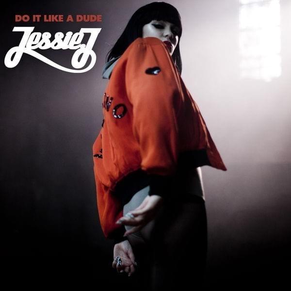 Portada del álbum "Do It Like a Dude - EP", de Jessie J