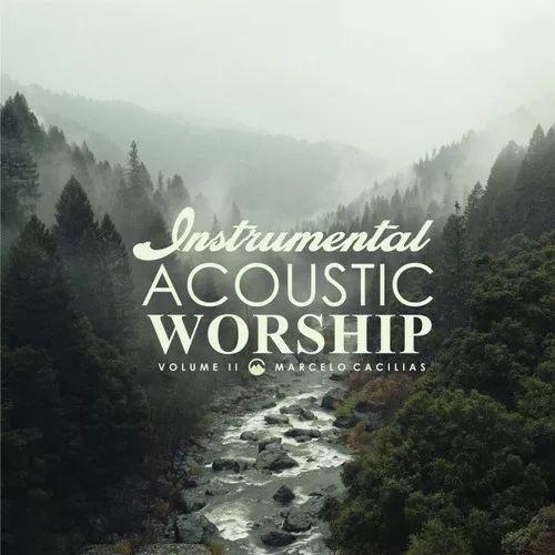 Portada de Sencillo/EP "Instrumental Acoustic Worship II ", de Marcelo Cacilias