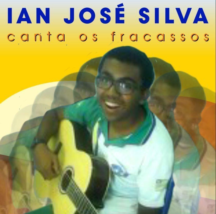 Portada de Álbum "Ian José Silva Canta Os Fracassos", de Ian José Silva