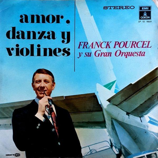 Capa do Álbum "Amor, Danza Y Violines", de Franck Pourcel