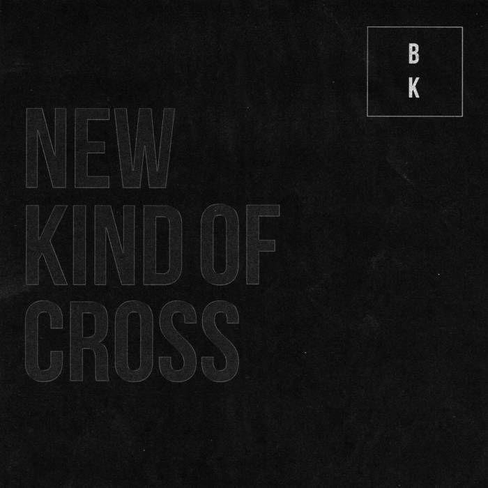 Capa do Álbum "New Kind Of Cross", de Buzz Kull