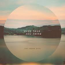 Portada de Álbum "More Than You Think", de The Ember Days