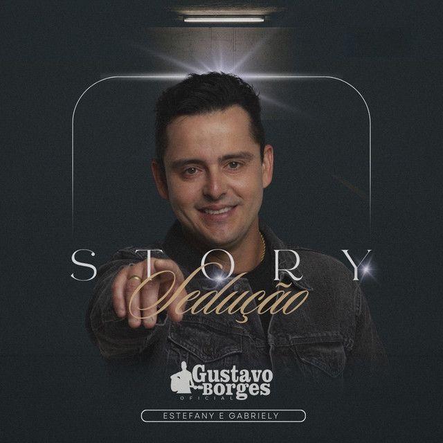 Capa do Single/EP "Story Sedução (part. Gustavo Borges)", de Estefany e Gabriely