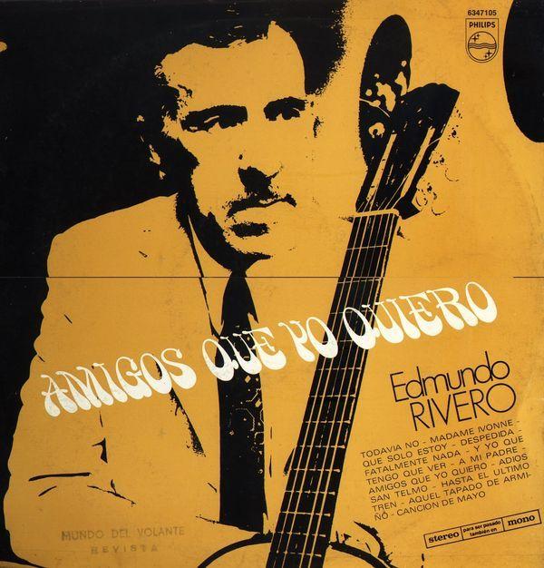 Portada de Álbum "Amigos Que Yo Quiero", de Edmundo Rivero