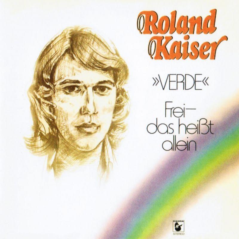 Portada de Álbum "»Verde« · Frei – Das Heißt Allein", de Roland Kaiser