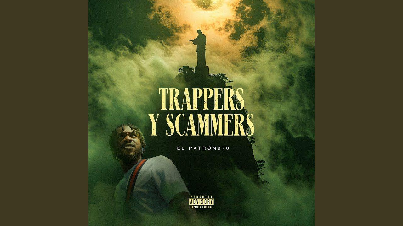 Portada de Álbum "Trappers Y Scammers", de ElPatron970