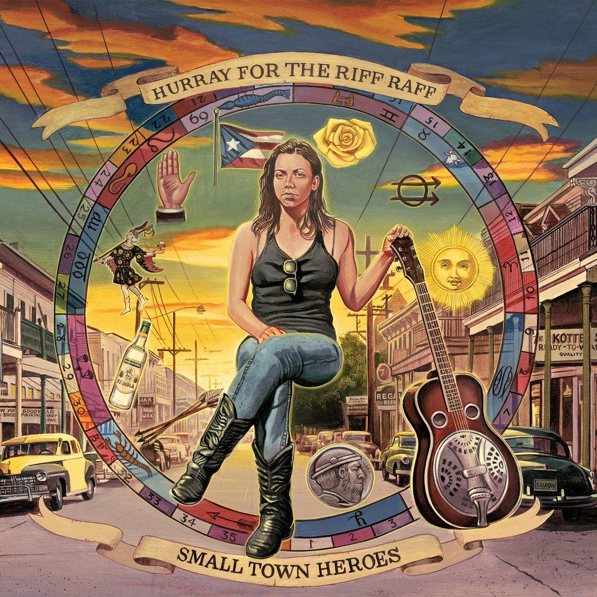 Portada de Álbum "Small Town Heroes", de Hurray For The Riff Raff