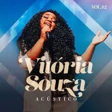 Portada de Álbum "Acústico, Vol. 2", de Vitória Souza