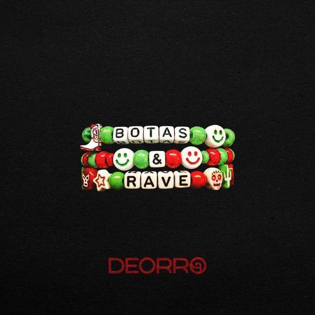 Capa do álbum "BOTAS & RAVE", de Deorro