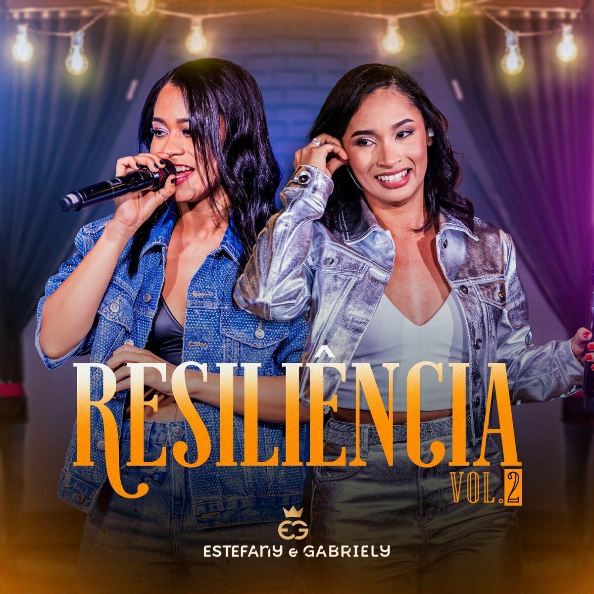Capa do Single/EP "Resiliência, Vol. 2 (Ao Vivo)", de Estefany e Gabriely