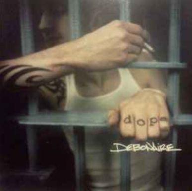Capa do álbum "Debonaire", de Dope