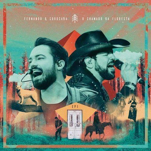 Portada de Álbum "O Chamado da Floresta, EP1", de Fernando e Sorocaba