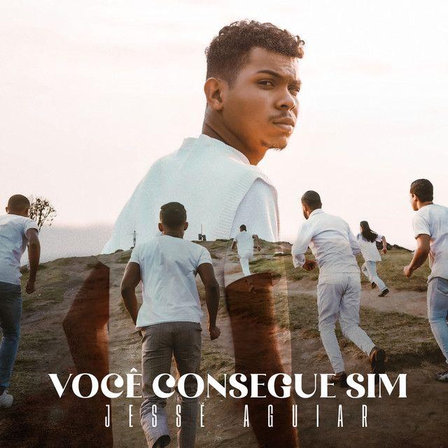 Portada del álbum "Você Consegue Sim", de Jessé Aguiar