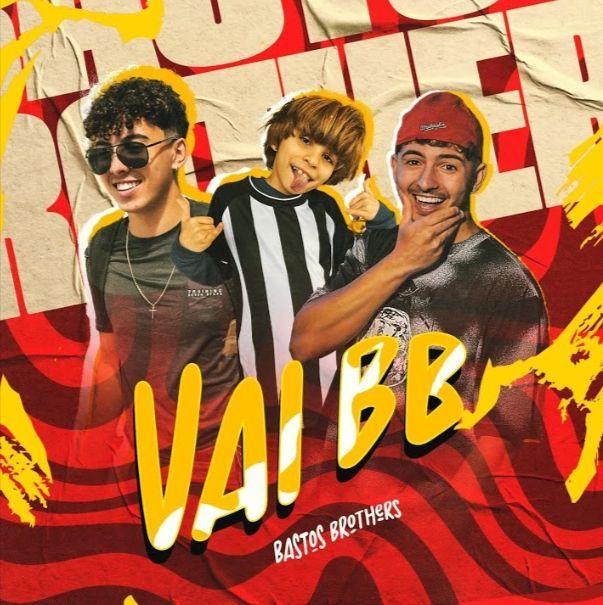 Portada de Sencillo/EP "Vai BB", de Bastos Brothers