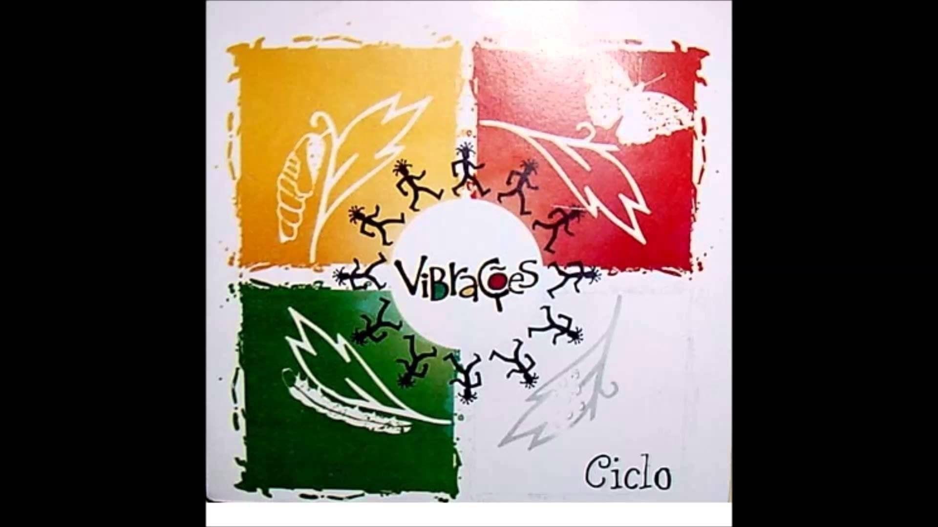 Capa do Álbum "Ciclo", de Vibrações