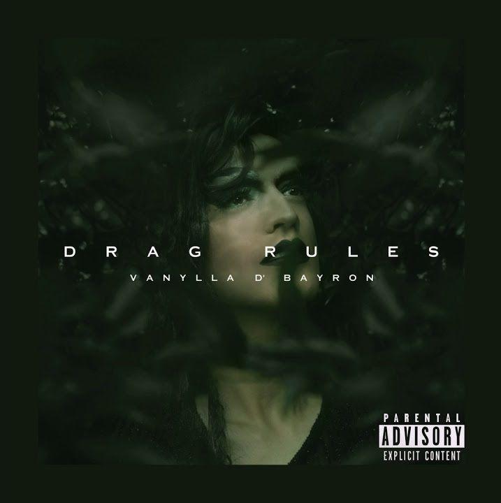 Portada de Álbum "Drag Rules", de Vanylla D'Bayron