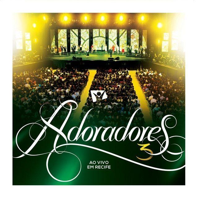 Portada de Álbum "Adoradores 3", de Adoradores Novo Tempo