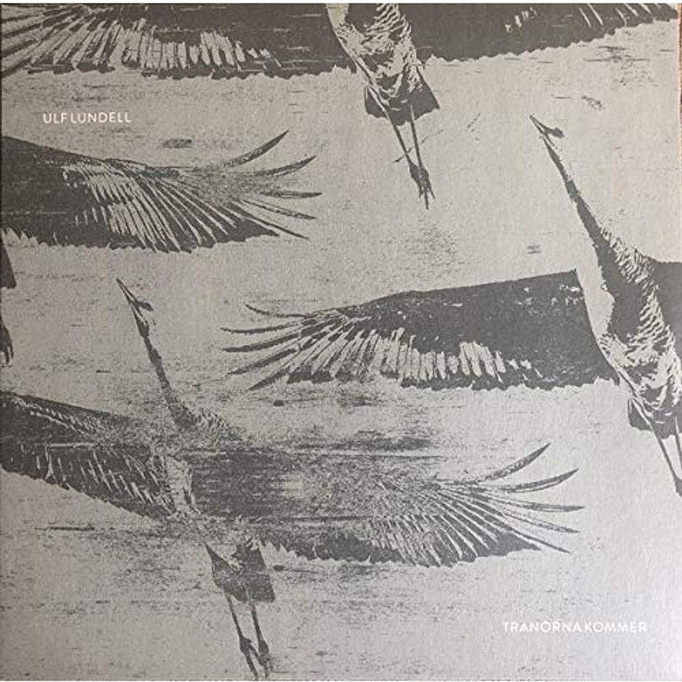 Album cover of "Tranorna Kommer" by Ulf Lundell
