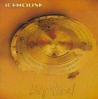 Portada de Álbum "Big Wheel", de Icehouse