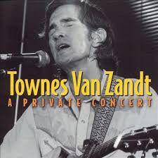 Portada de Álbum "A Private Concert", de Townes Van Zandt