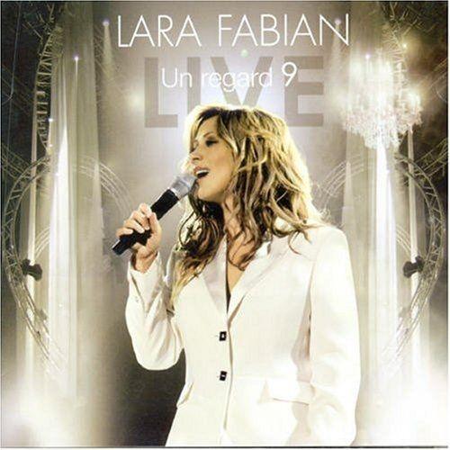 Portada de Álbum "Un Regard 9 Live", de Lara Fabian