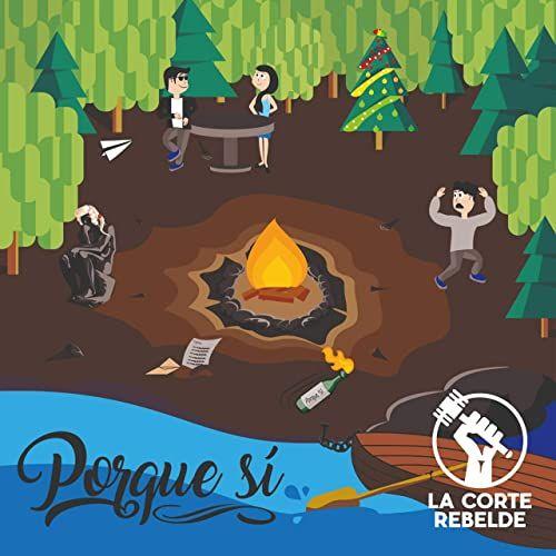 Portada de Álbum "Porque Si", de La Corte Rebelde