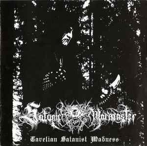 Portada de Álbum "Carelian Satanist Madness", de Satanic Warmaster