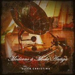 Portada de Álbum "Moderno À Moda Antiga", de Ellen Christina