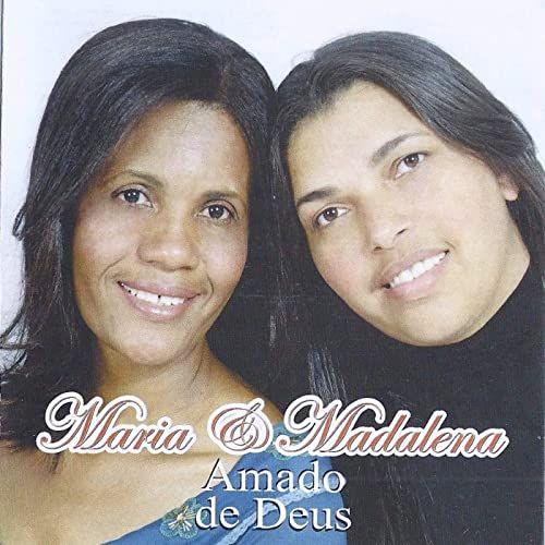 Portada de Álbum "Amado de Deus", de Maria e Madalena