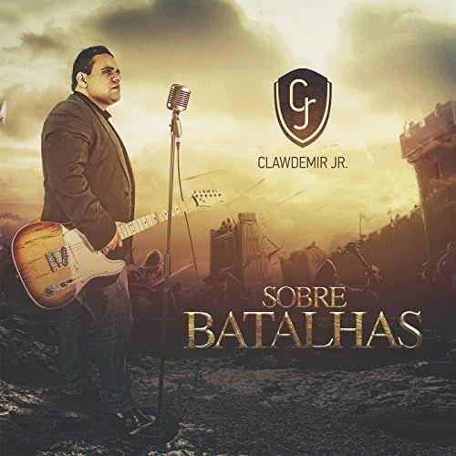 Portada de Álbum "Sobre batalhas", de Clawdemir Jr.