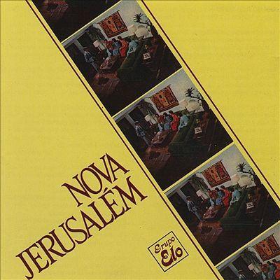 Capa do Álbum "Nova Jerusalém", de Grupo Elo