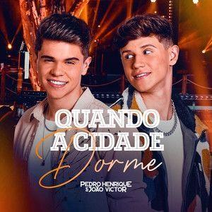 Capa do álbum "Quando a Cidade Dorme", de Pedro Henrique e João Victor