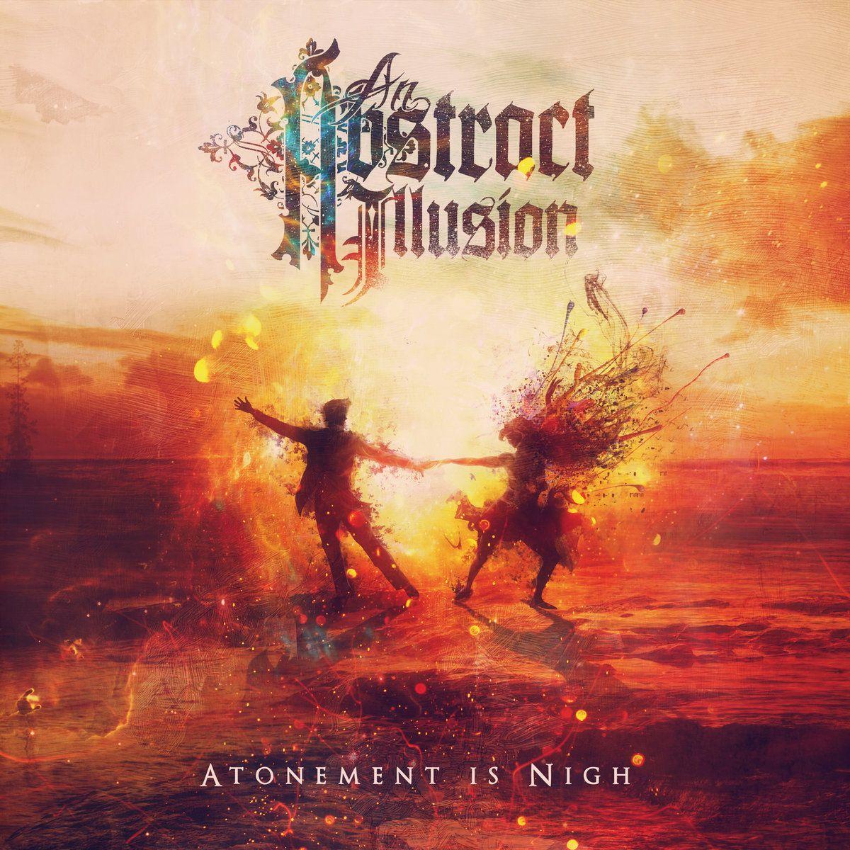 Capa do Single/EP "Atonement Is Nigh", de An Abstract Illusion