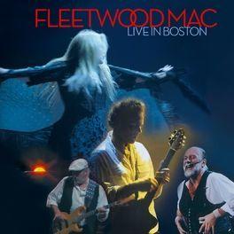 Portada del álbum "Live In Boston  ", de Fleetwood Mac