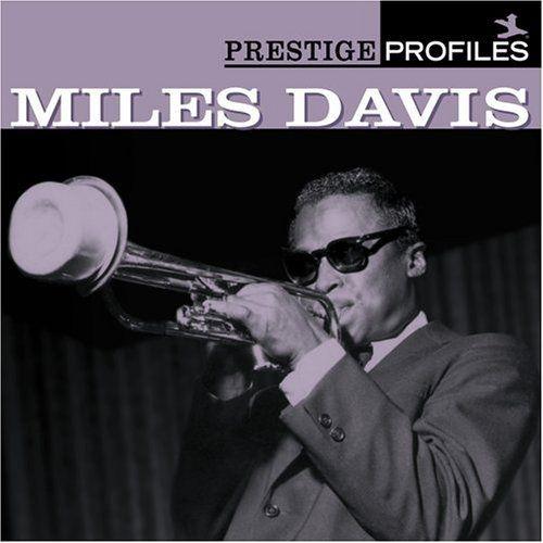 Album cover of "Prestige Profiles: Vol. 1" by Miles Davis