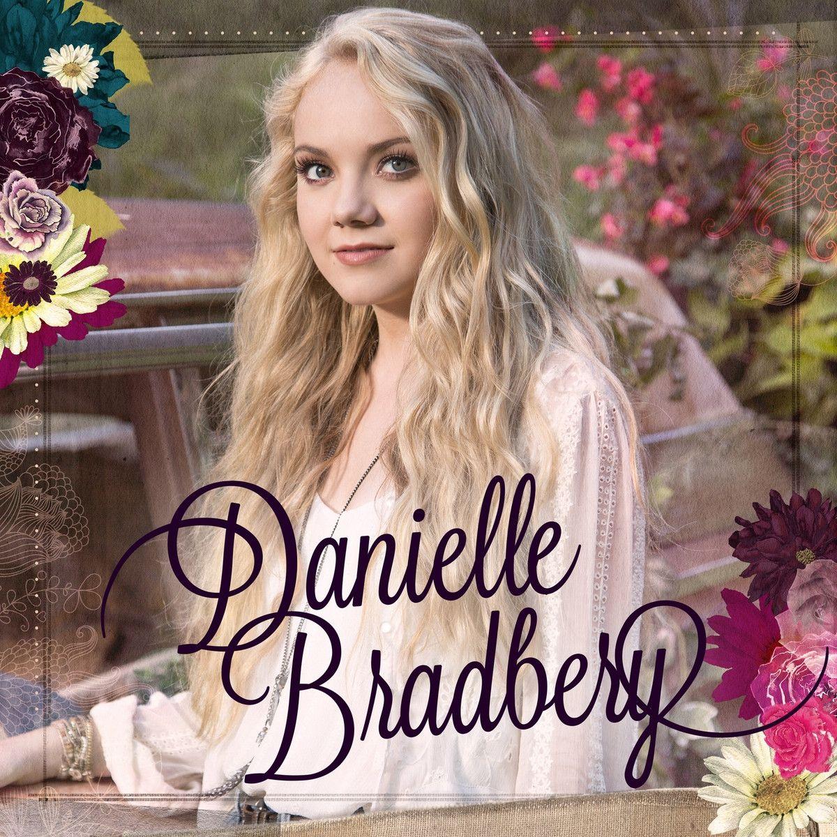 Capa do Álbum "Danielle Bradbery", de Danielle Bradbery