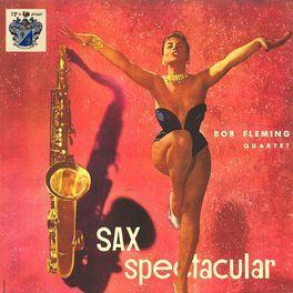 Portada del álbum "Sax Spectacular", de Bob Fleming