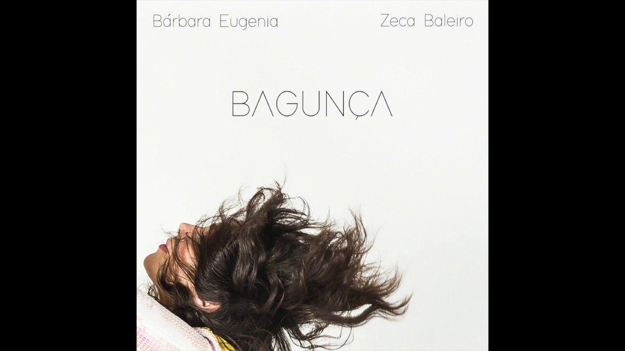 Portada del álbum "Bagunça (com Bárbara Eugênia) ", de Zeca Baleiro