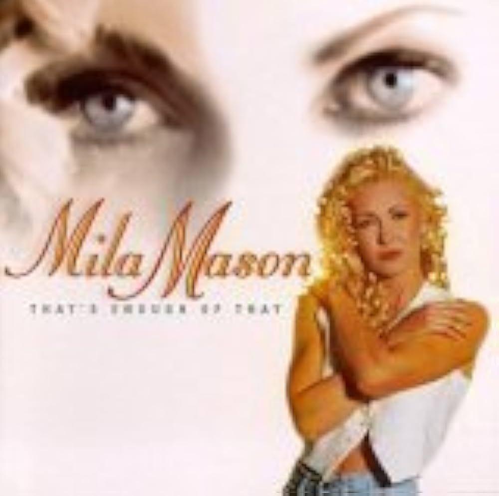 Capa do Álbum "That's Enough Of That", de Mila Mason