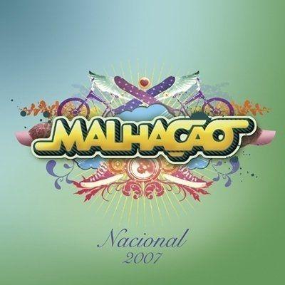 Capa do álbum "Malhação Nacional 2007", de Malhação