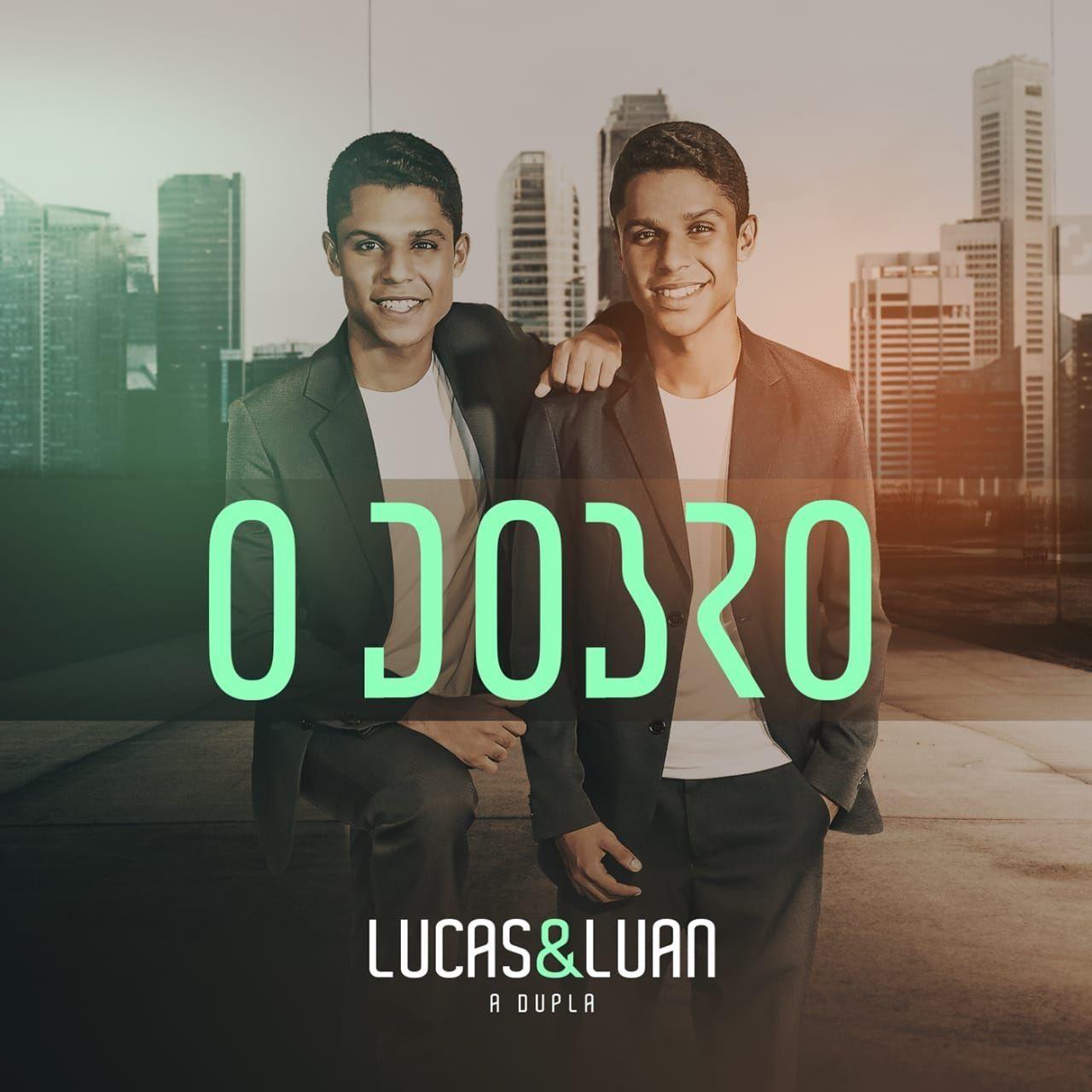 Capa do Álbum "O Dobro", de Lucas e Luan (Gospel)