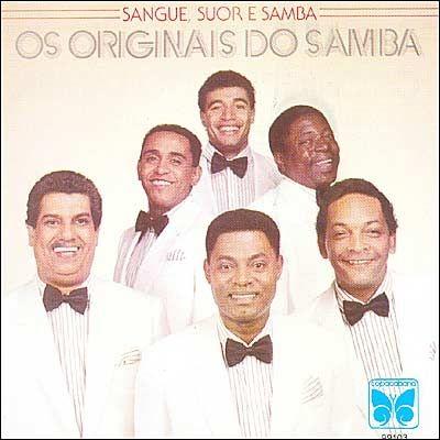 Portada de Álbum "Sangue, Suor e Samba", de Os Originais do Samba