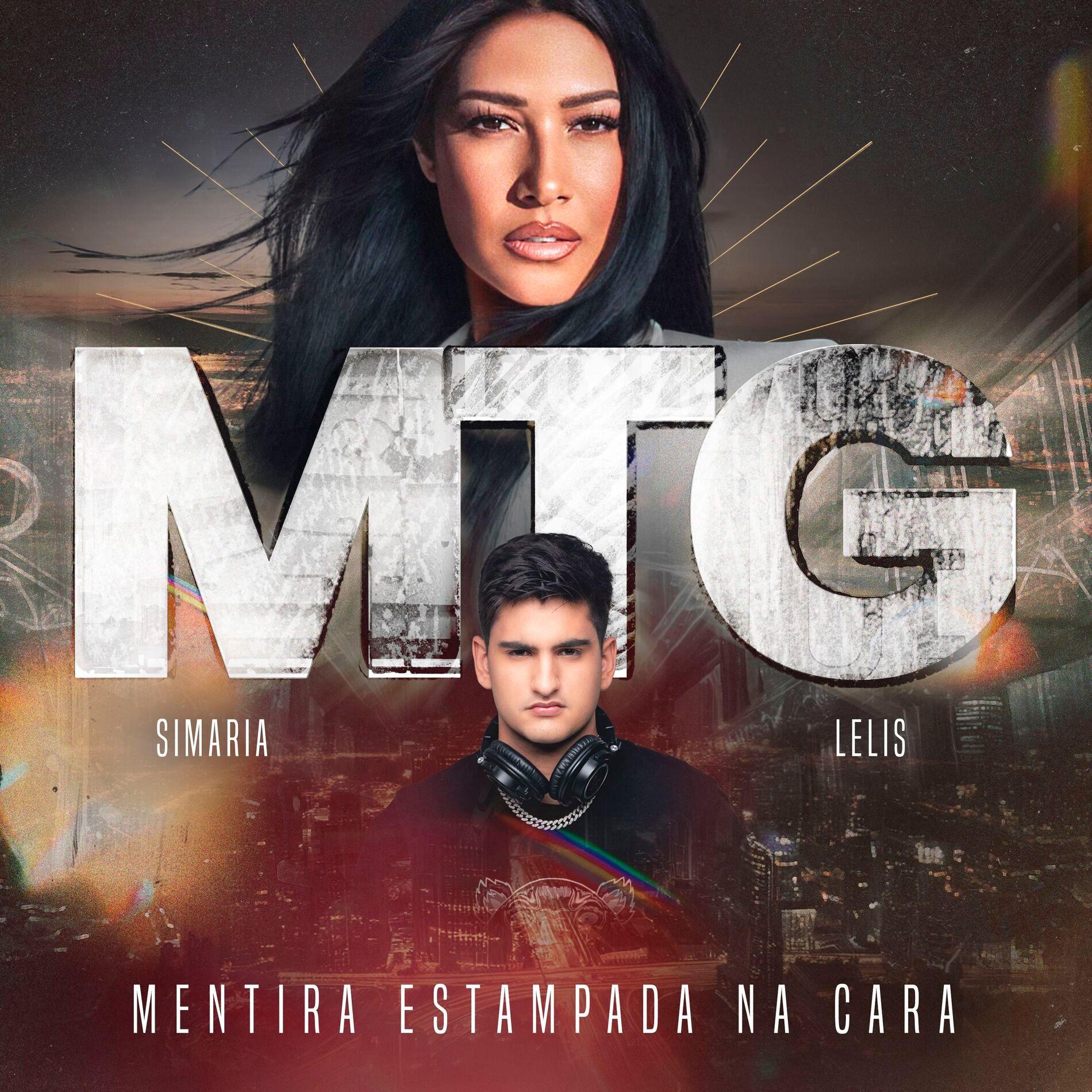 Capa do Single/EP "MTG MENTIRA ESTAMPADA NA CARA (part. Simaria)", de LELIS