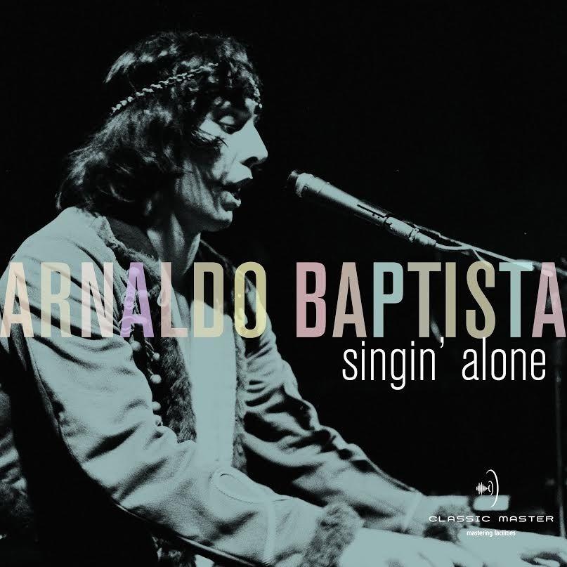 Capa do Álbum "Singin' Alone", de Arnaldo Baptista