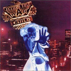 Portada del álbum "War Child", de Jethro Tull