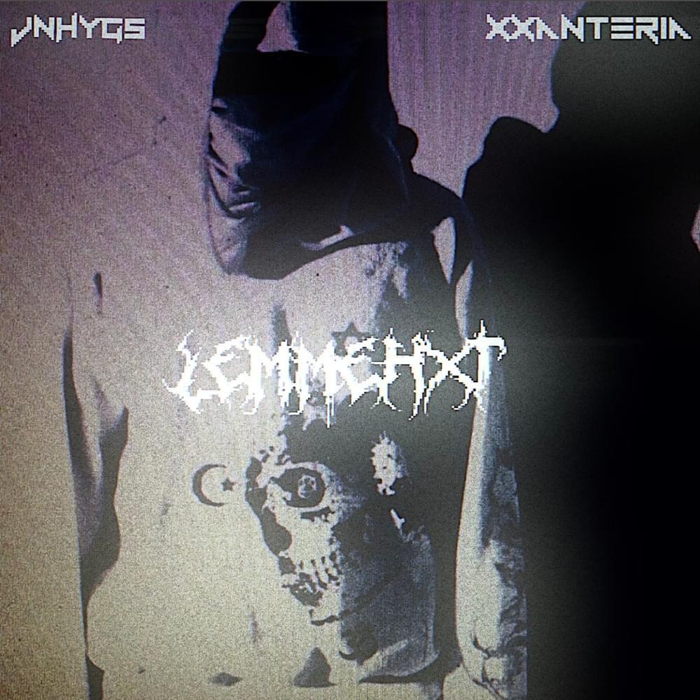 Portada de Sencillo/EP "LEMMEHXT", de jnhygs