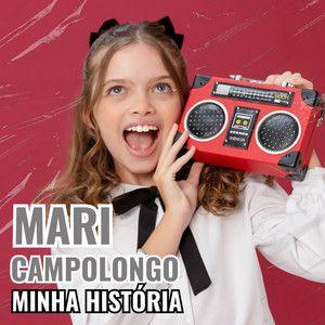 Portada de Sencillo/EP "Minha História", de Mari Campolongo