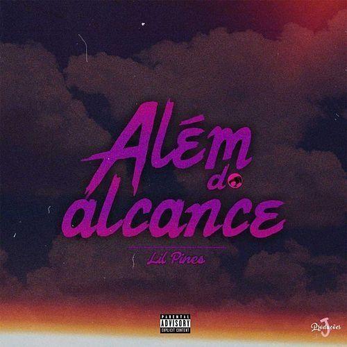 Portada de Álbum "Além do Alcance", de Lil Pines