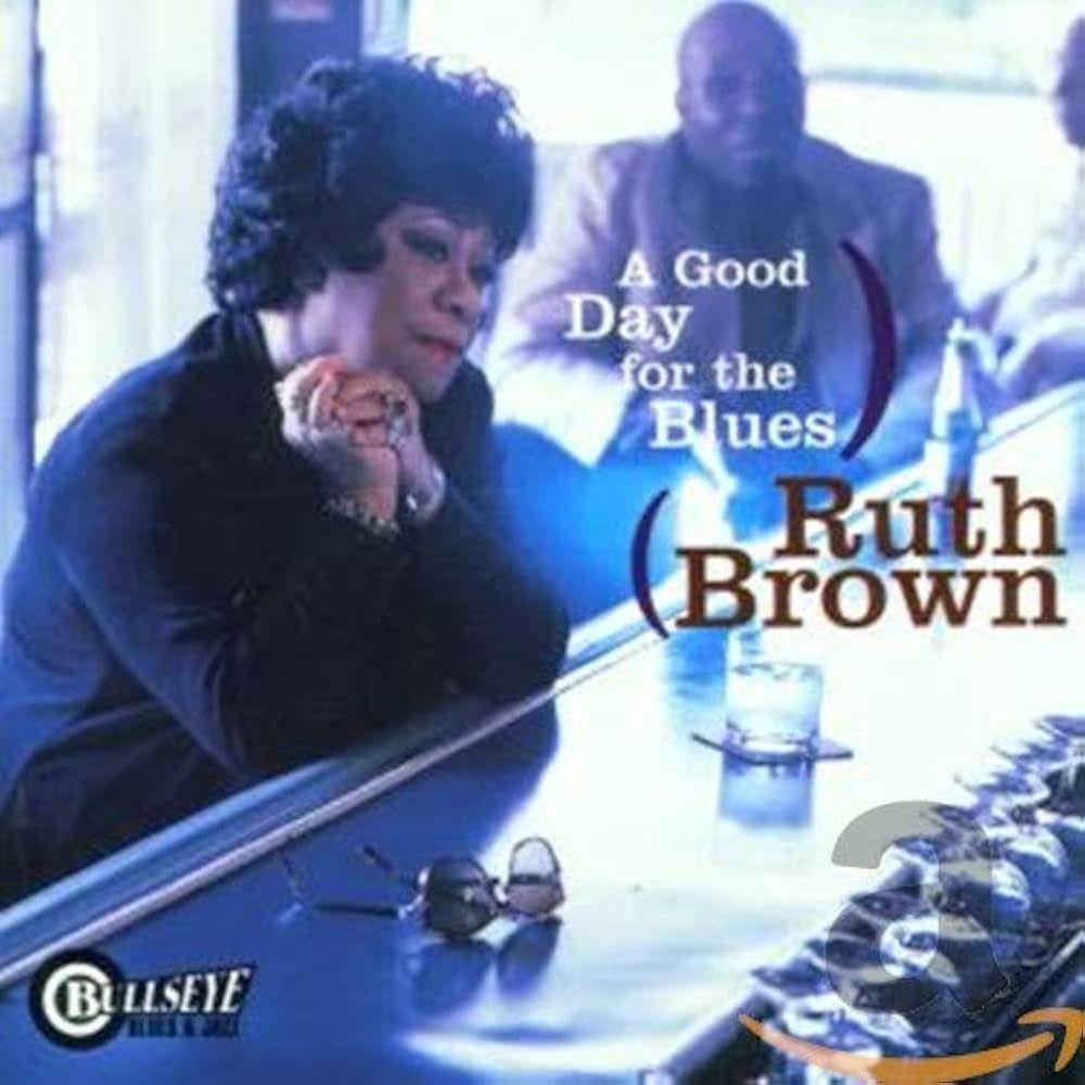 Capa do Álbum "A Good Day For The Blues", de Ruth Brown